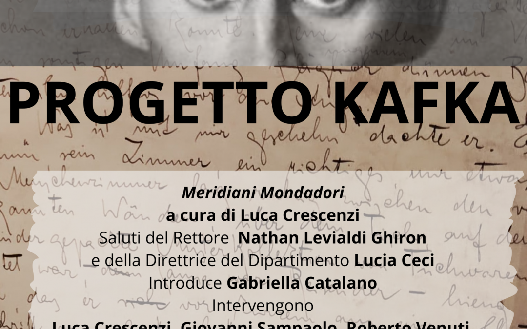 Lezione inaugurale Dottorato in Letterature, lingue e culture straniere “Progetto Kafka”